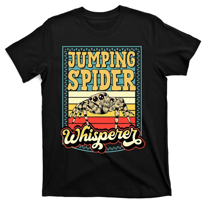 Jumping Spider Whisperer Funny Pet Jumping Spider Meme T-Shirt