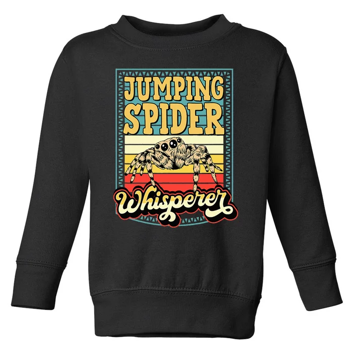 Jumping Spider Whisperer Funny Pet Jumping Spider Meme Toddler Sweatshirt