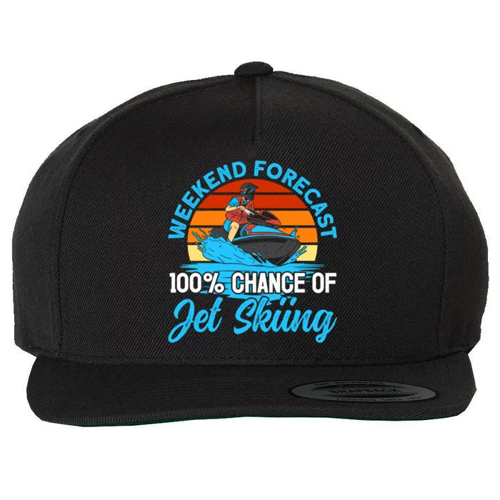 Jet Skiing Weekend Forecast 100% Chance Of Jet Skiing Jetski Gift Wool Snapback Cap