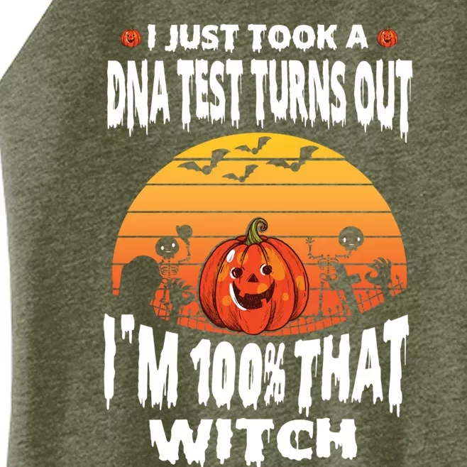 Just Took A Dna Test Turns Out I’M 100% That Witch Halloween Gift Women’s Perfect Tri Rocker Tank