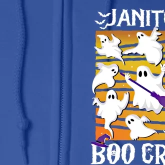 Janitor Team Boo Crew Teacher Custodian Cleaning Broom Ghost Gift Full Zip Hoodie