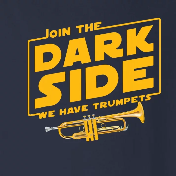 Join The Dark Side Trumpet Player Toddler Long Sleeve Shirt