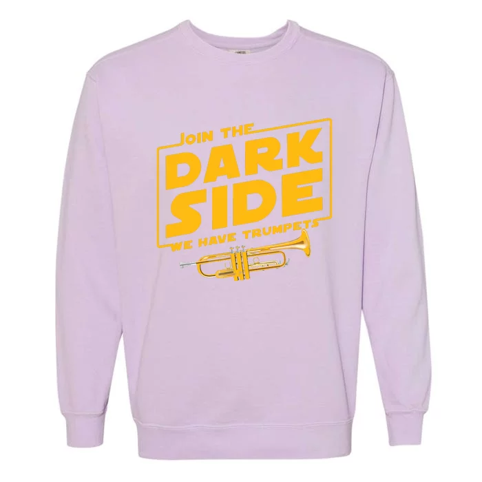 Join The Dark Side Trumpet Player Garment-Dyed Sweatshirt