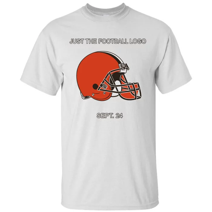 Just The Football Logo Sept 24 Tall T-Shirt