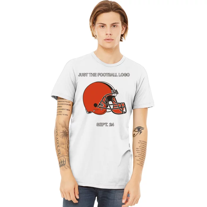 Just The Football Logo Sept 24 Premium T-Shirt