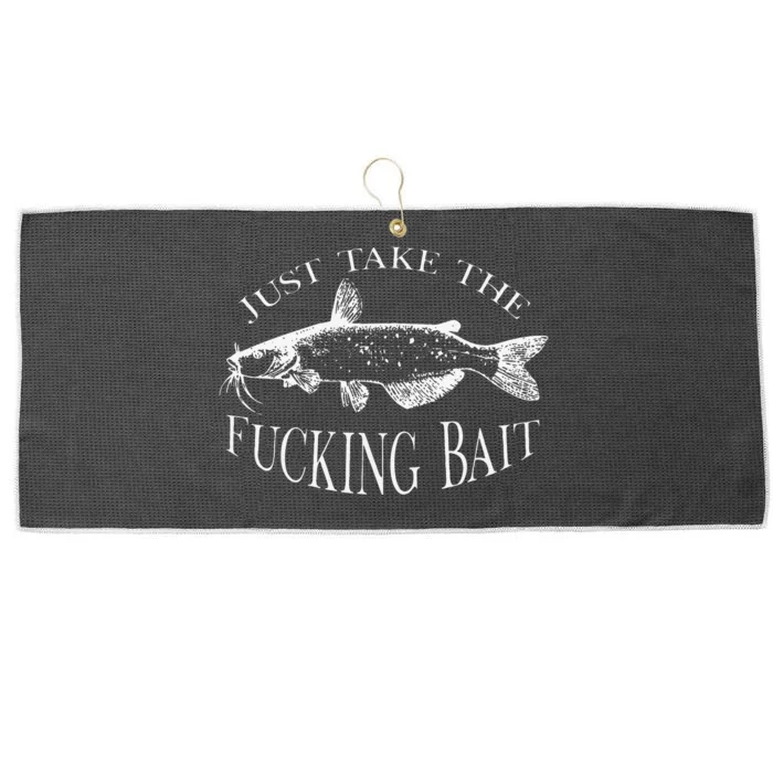 Just Take Fucking Bait Catfish Art Fishermen Fishing Gear Large Microfiber Waffle Golf Towel