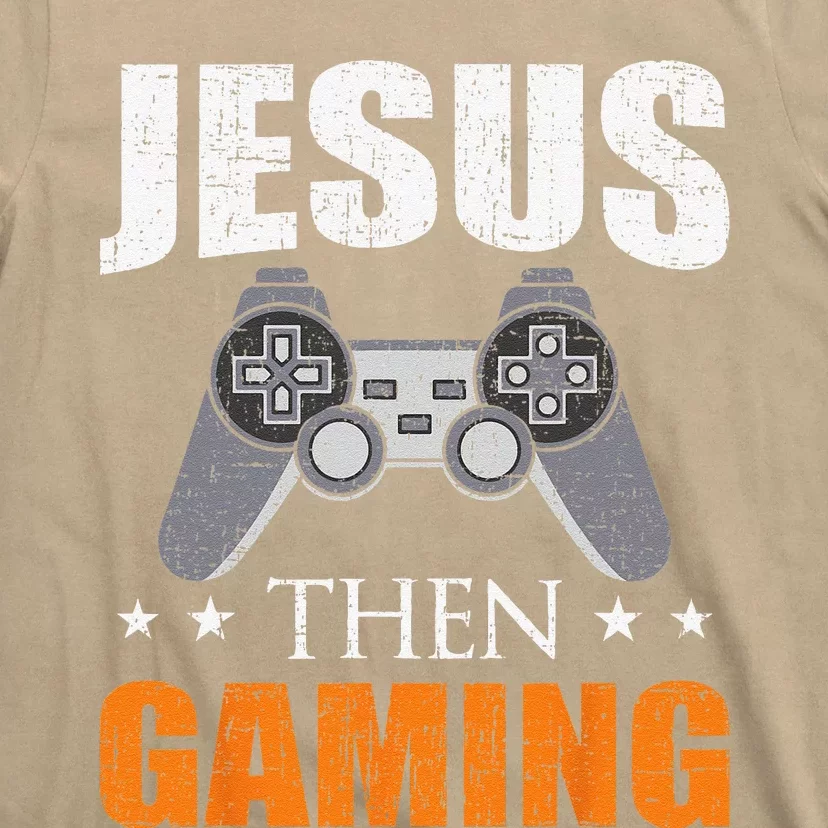 Jesus Then Gaming Christian Video Gamer T-Shirt