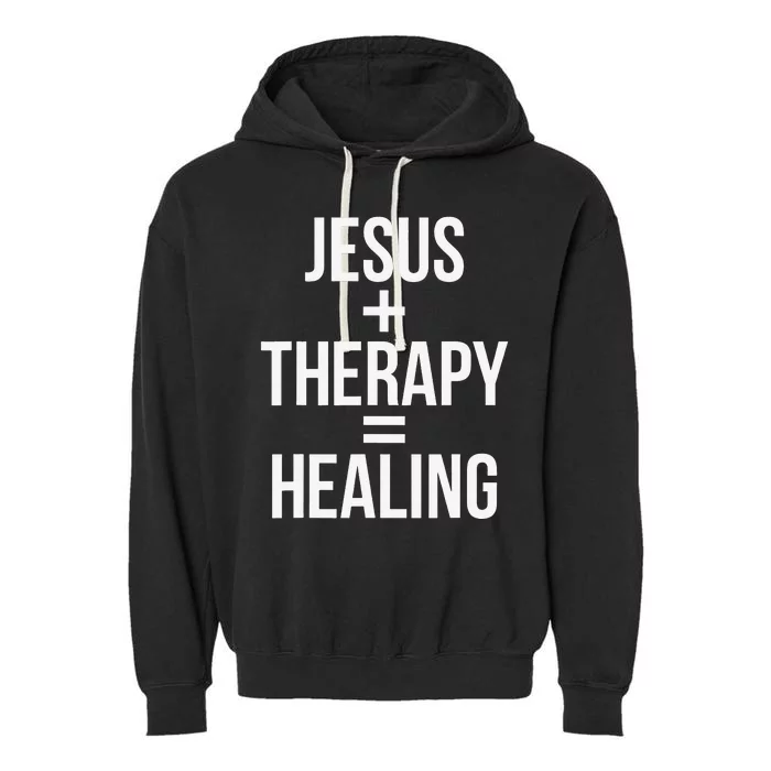 Jesus Therapy Healing Garment-Dyed Fleece Hoodie