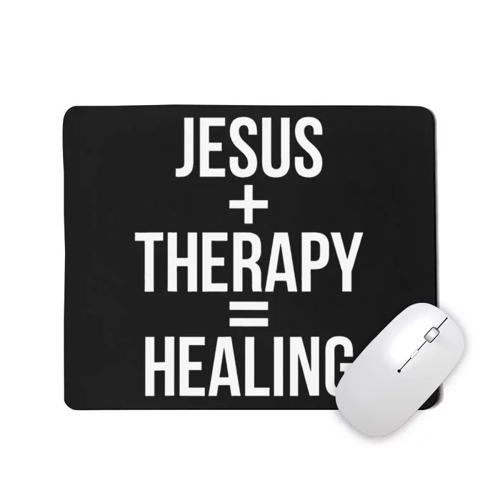 Jesus Therapy Healing Mousepad