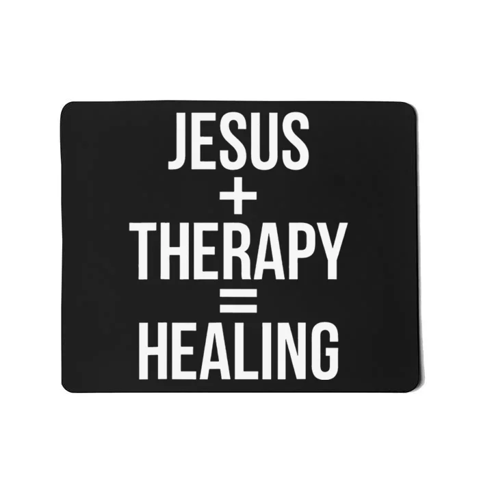 Jesus Therapy Healing Mousepad