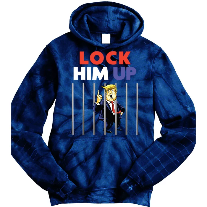 Jail Trump Lock Him Up Anti Trump Tie Dye Hoodie