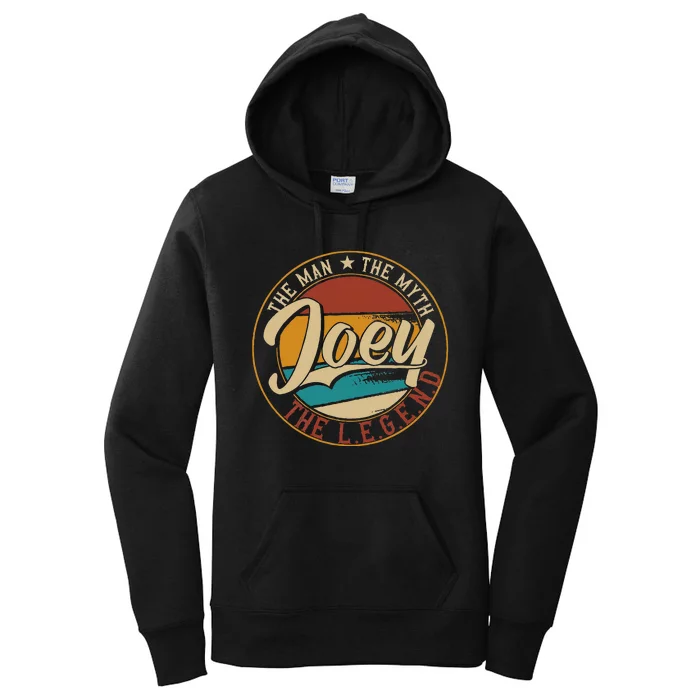 Joey The man the myth the legend Women's Pullover Hoodie