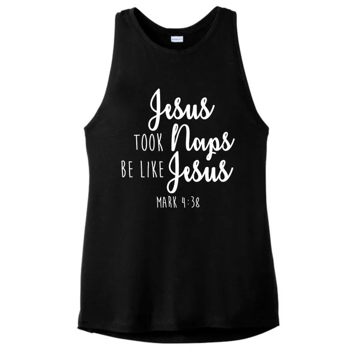 Jesus Took Naps Be Like Jesus Mark 4:38 Ladies Tri-Blend Wicking Tank