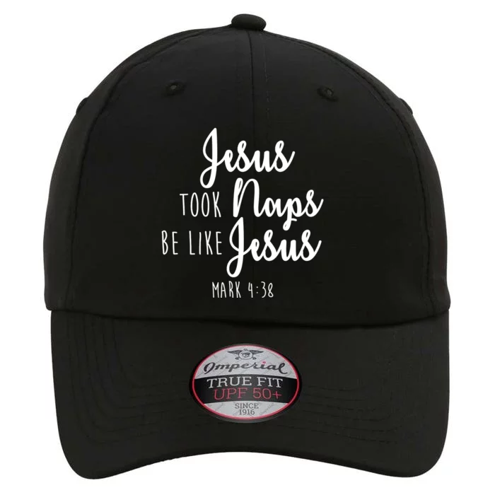 Jesus Took Naps Be Like Jesus Mark 4:38 The Original Performance Cap