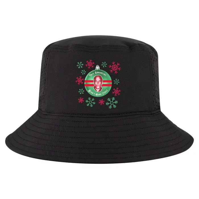 Je This Ornament Didn’T Hang Itself Ugly Christmas Sweater Cool Comfort Performance Bucket Hat