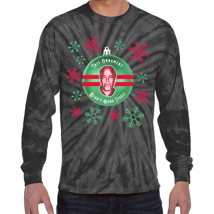 Je This Ornament Didn’T Hang Itself Ugly Christmas Sweater Tie-Dye Long Sleeve Shirt