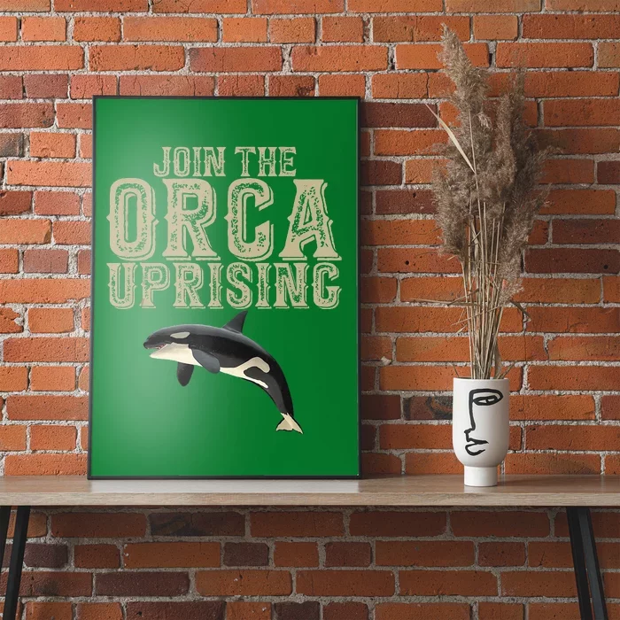 Join The Orca Uprising Poster