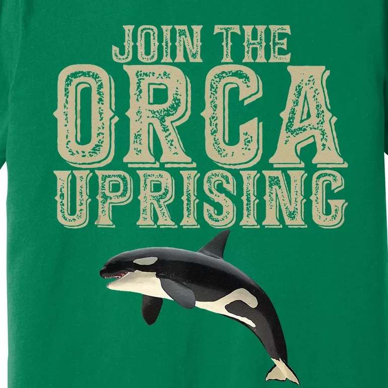 Join The Orca Uprising Premium T-Shirt