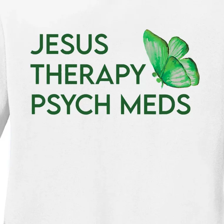 Jesus Therapy Psych Meds Mental Health Awareness Semicolon Ladies Long Sleeve Shirt