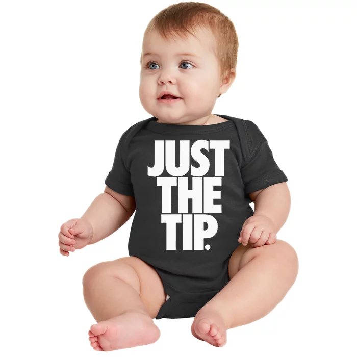 Just The Tip Baby Bodysuit