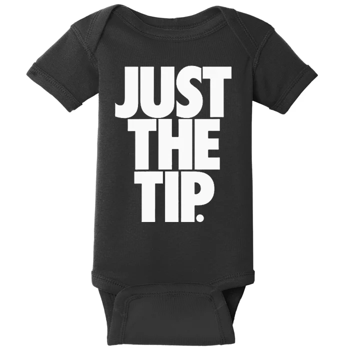 Just The Tip Baby Bodysuit