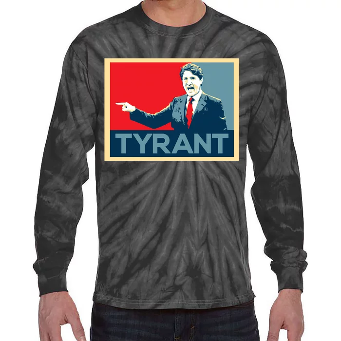 Justin Trudeau Tyrant Tie-Dye Long Sleeve Shirt