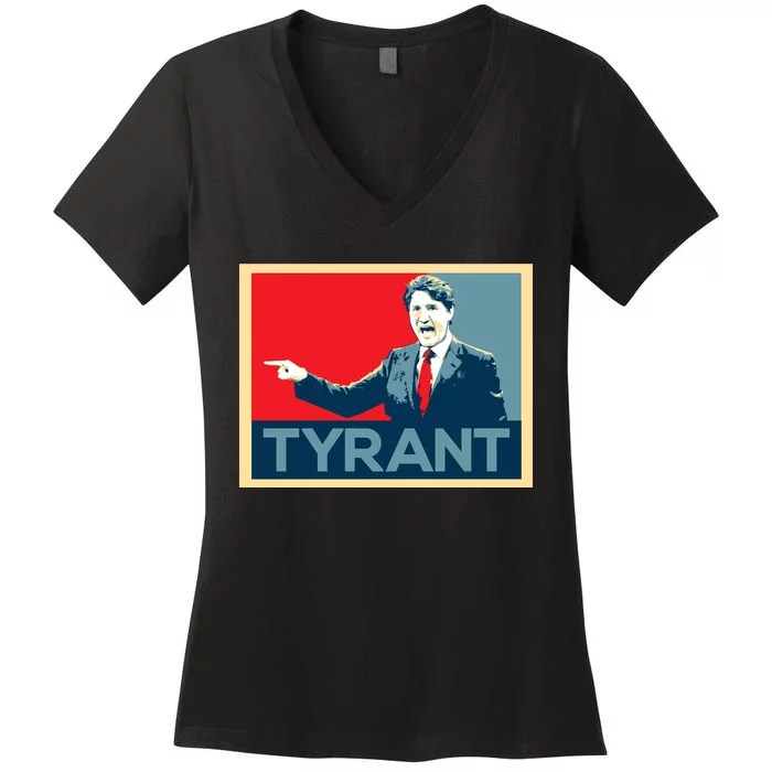 Justin Trudeau Tyrant Women's V-Neck T-Shirt