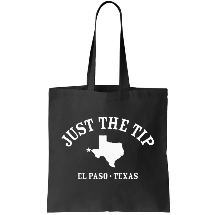 JUST THE TIP El Paso TX Athletic Design With State Tote Bag