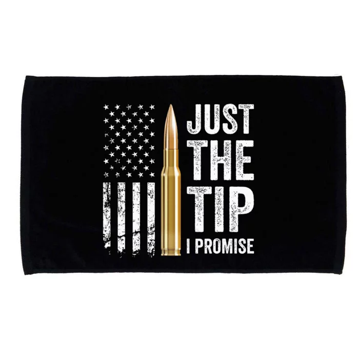 Just The Tip I Promise Funny Gun Owner Pro Guns Usa Flag Microfiber Hand Towel