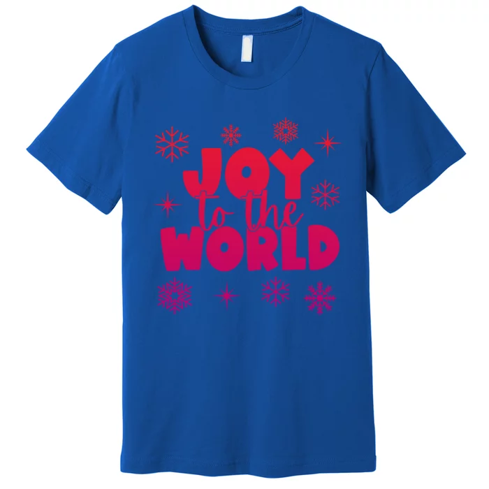 Joy To The World Christmas Holiday Funny Gift Premium T-Shirt