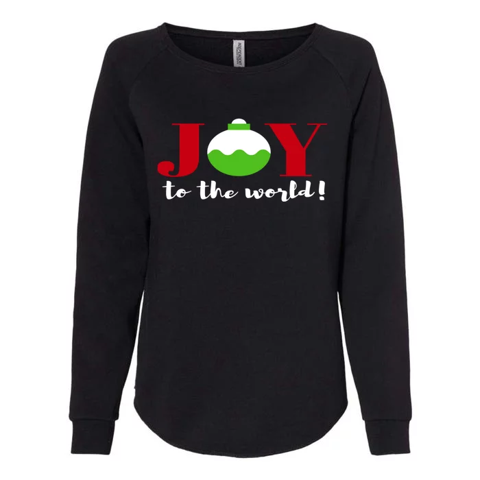 Joy To The World Christmas Ornat Cool Gift Womens California Wash Sweatshirt