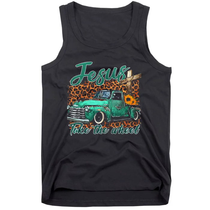 Jesus Take The Wheel Inspirational Quotes For Christian Tank Top