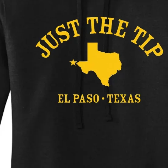 Just The Tip El Paso Tx Athletic Design With State Women's Pullover Hoodie