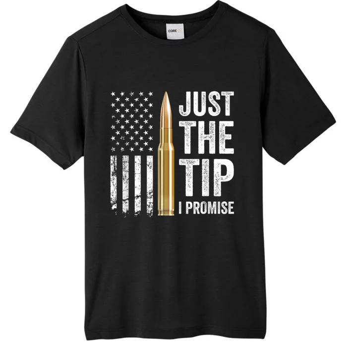 Just The Tip I Promise Funny Gun Owner Pro Guns USA Flag ChromaSoft Performance T-Shirt