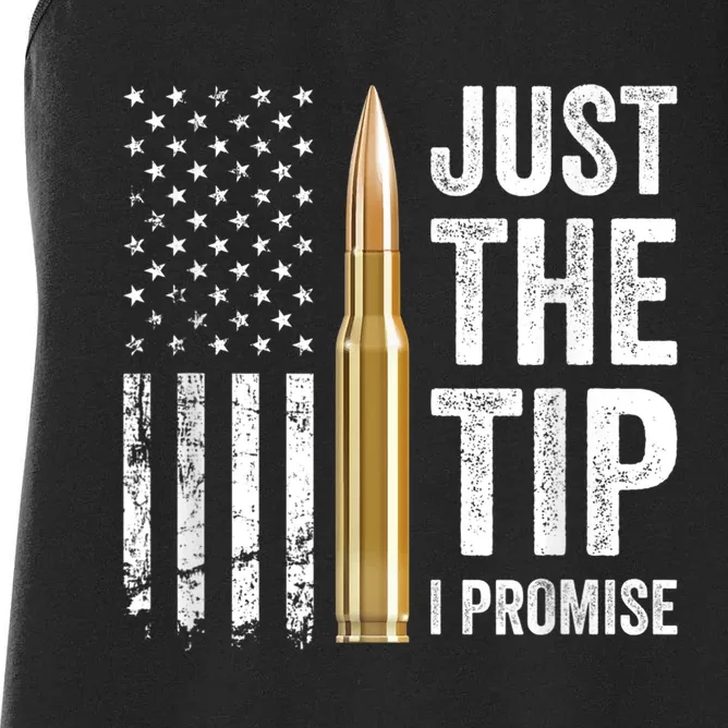 Just The Tip I Promise Funny Gun Owner Pro Guns USA Flag Women's Racerback Tank