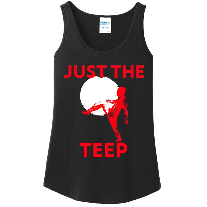 Just The Teep Muay Thai Kick Pun Mma Jiujitsu Boxing Cool Gift Ladies Essential Tank