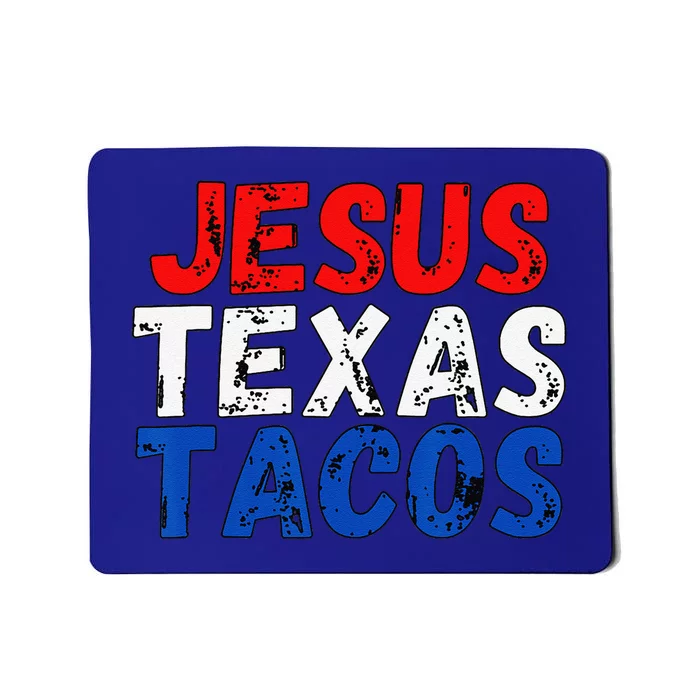 Jesus Texas Tacos Cute Texas Mousepad