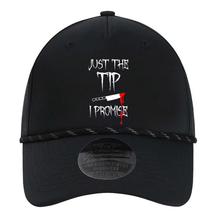 Just The Tip I Promise Funny Bloody Halloween Knife Performance The Dyno Cap