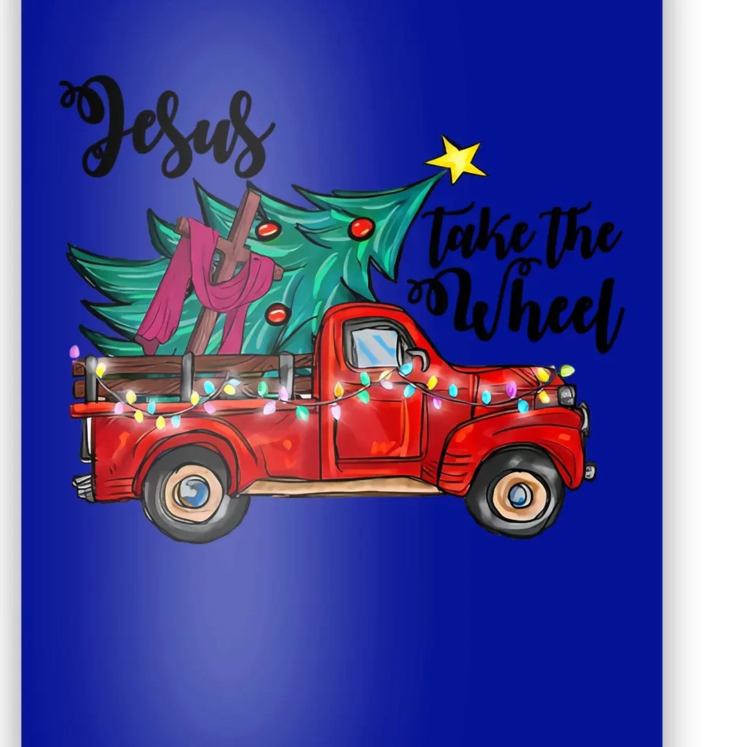 Jesus Take The Wheel Red Truck Christmas Tree Christian Xmas Gift Poster