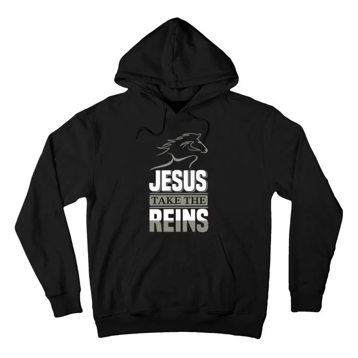 Jesus Take This Reins Tall Hoodie