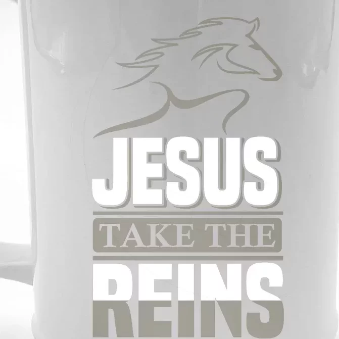 Jesus Take This Reins Front & Back Beer Stein