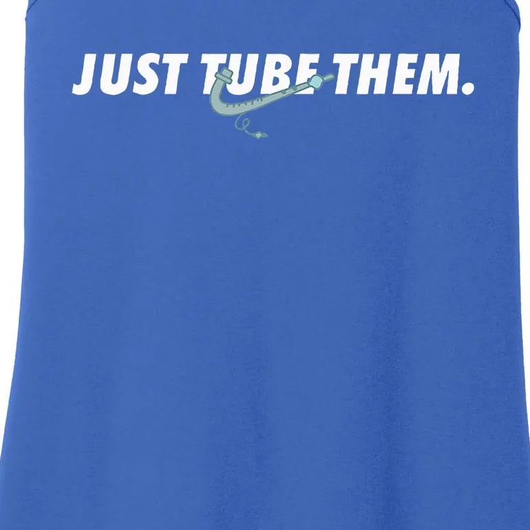 Just Tube Them Pulmonologist Respiratory Therapist Ladies Essential Tank