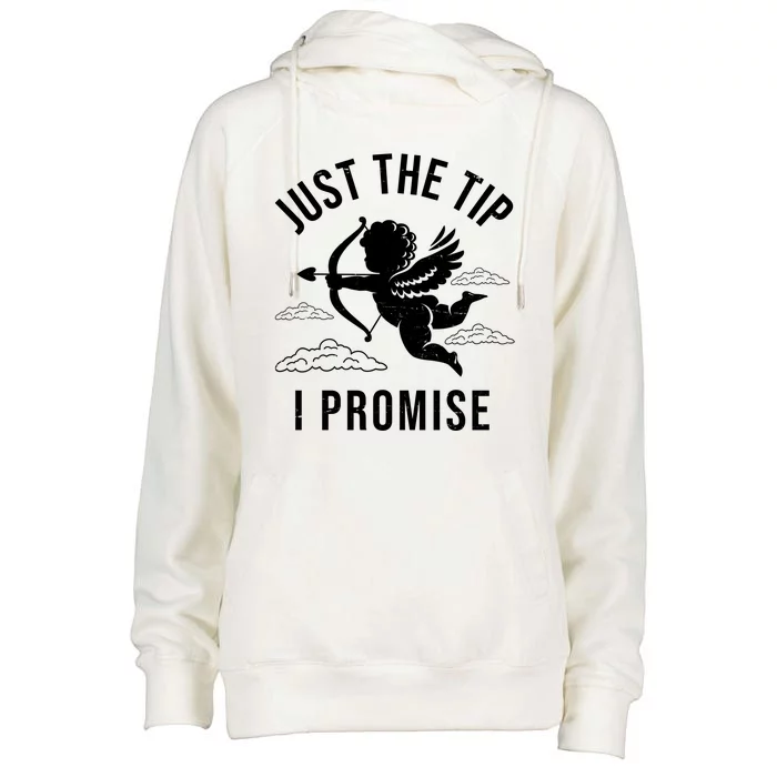 Just The Tip I Promise Funny Cupid Womens Funnel Neck Pullover Hood