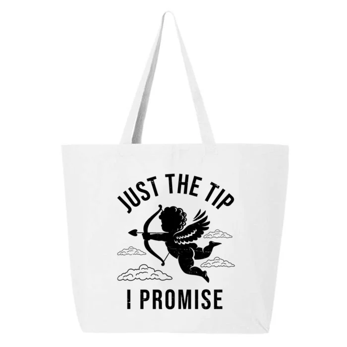 Just The Tip I Promise Funny Cupid 25L Jumbo Tote