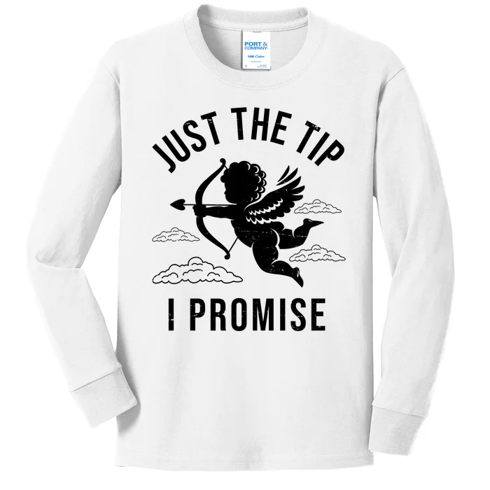 Just The Tip I Promise Funny Cupid Kids Long Sleeve Shirt