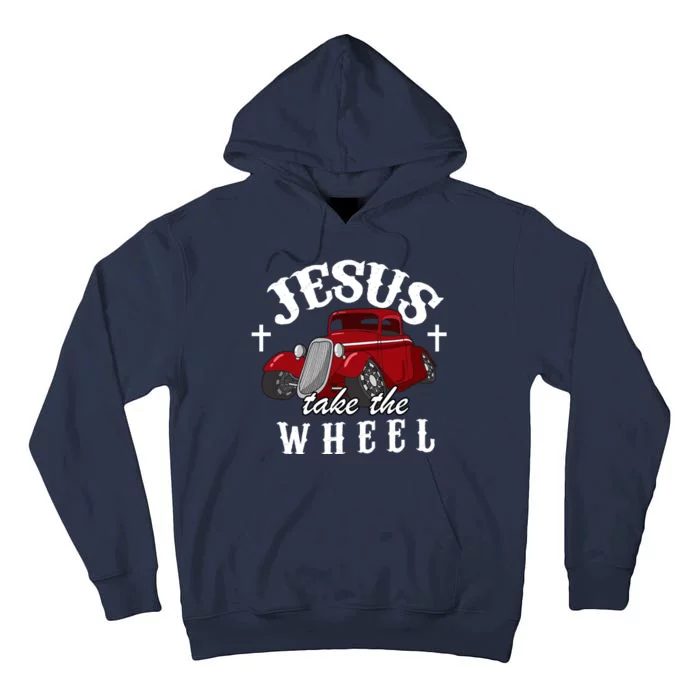 Jesus Take The Wheel Vintage Car Tall Hoodie