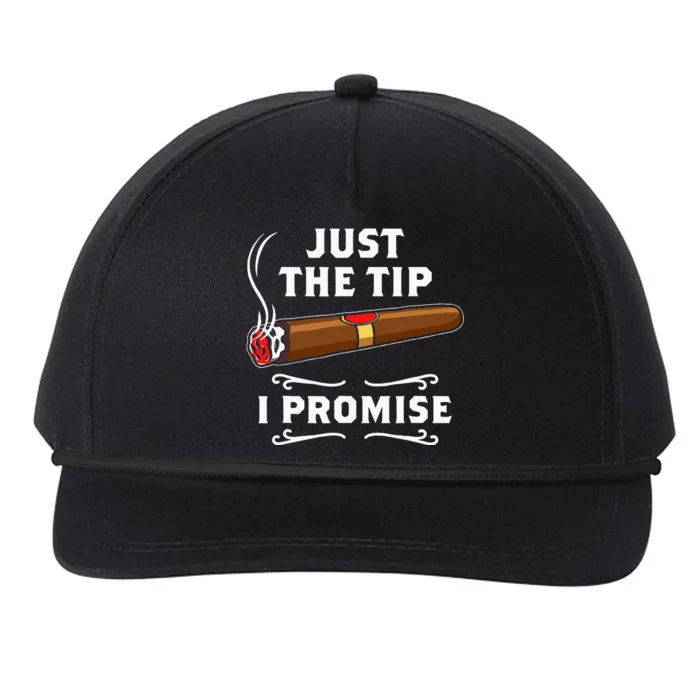 Just The Tip I Promise Cigar Smoker Men Joke Apparel Snapback Five-Panel Rope Hat