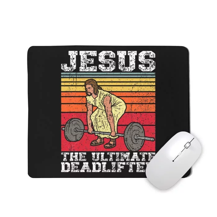 Jesus The Ultimate Deadlifter Funny Gym Bodybuliding Mousepad