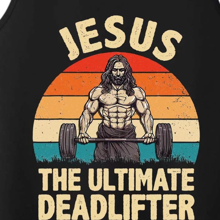 Jesus The Ultimate Deadlifter For Gym Men Women Performance Tank