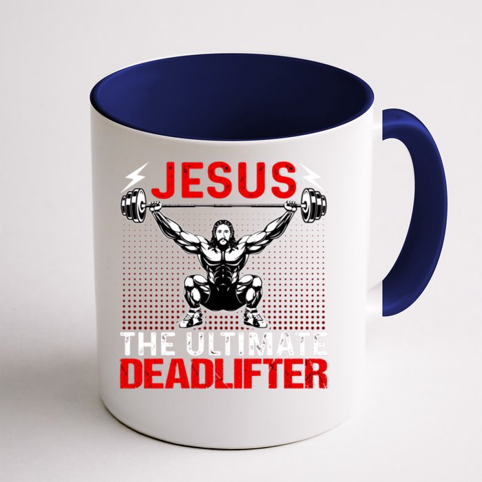 Jesus The Ultimate Deadlifter Buff Muscle Jesus Deadlift Gift Front & Back Coffee Mug